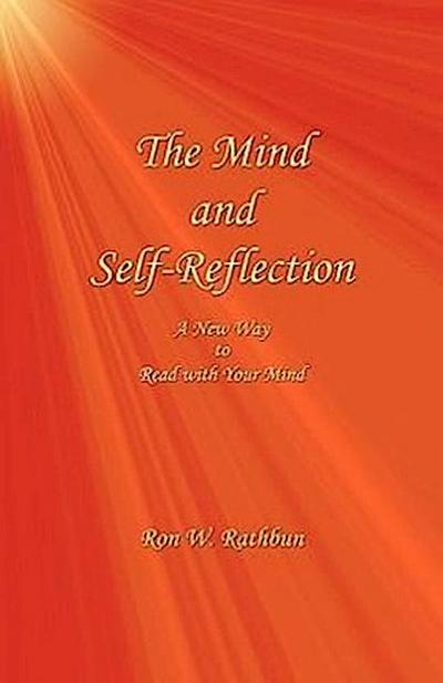 The Mind and Self-Reflection: A New Way to Read with Your Mind
