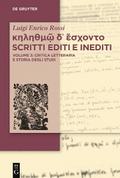 κηληθμῷ δ᾽ ἔσχοντο Scritti editi e inediti
