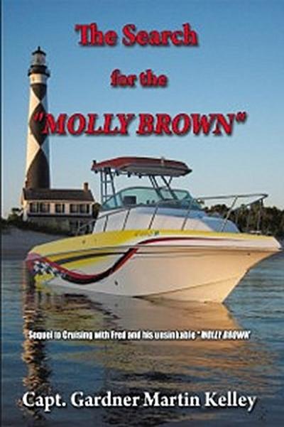 Search for the &quote;Molly Brown&quote;