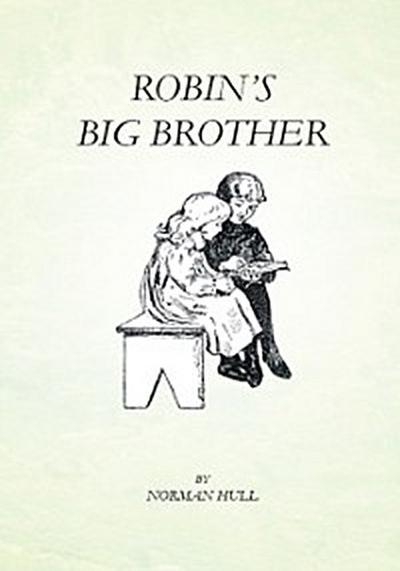 Robin’s Big Brother