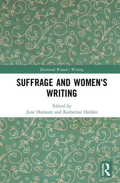 Suffrage and Women’s Writing