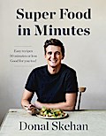 Donal’s Super Food in Minutes