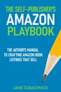 The Self-Publisher’s Amazon Playbook