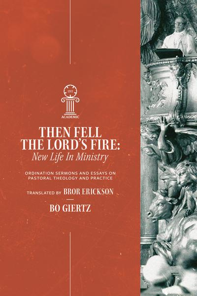 Then Fell the Lord’s Fire