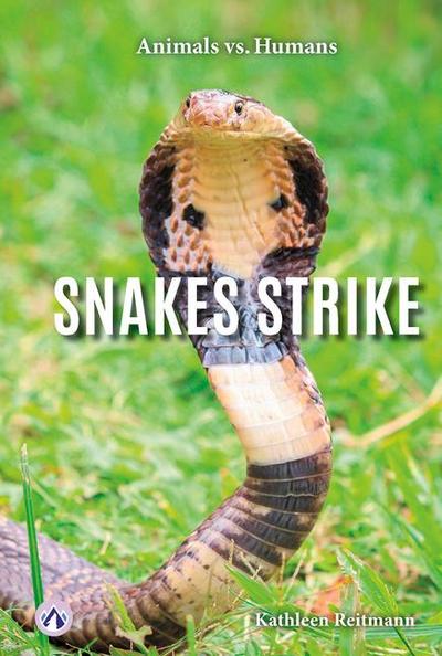 Snakes Strike