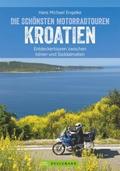 Motorradtouren Kroatien von Hans Michael Engelke | Ebook