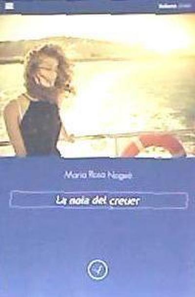 Nogué, M: Noia del creuer
