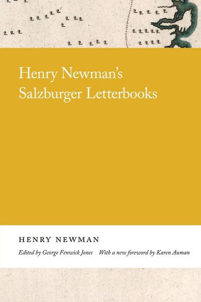 Henry Newman’s Salzburger Letterbooks