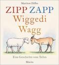Zipp Zapp Wiggedi Wagg
