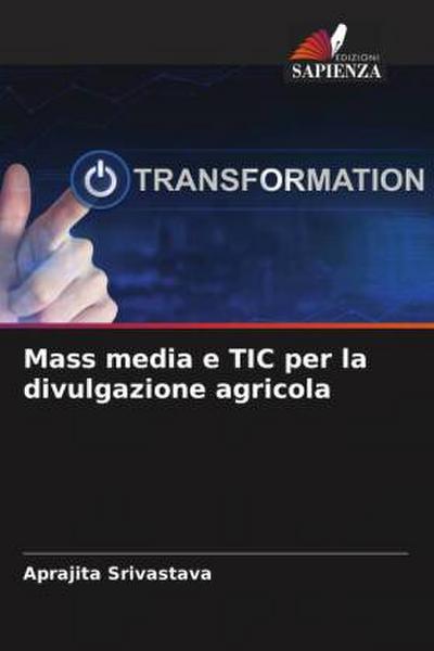 Mass media e TIC per la divulgazione agricola
