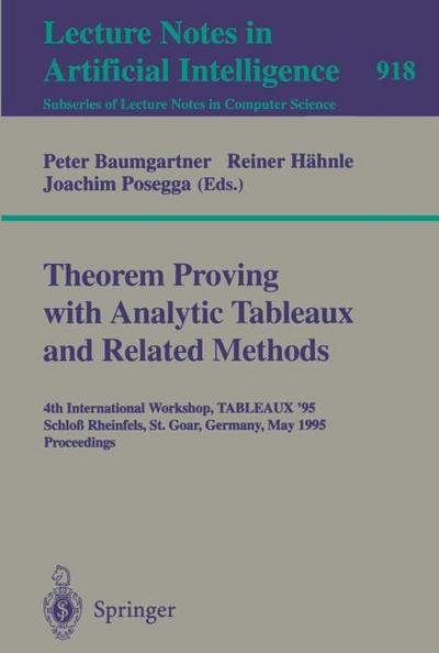 Theorem Proving with Analytic Tableaux and Related Methods