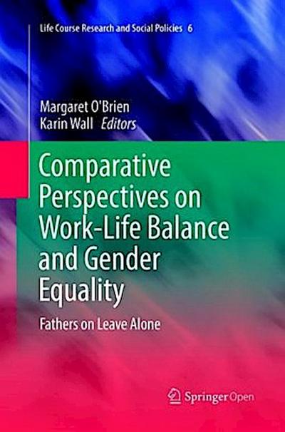 Comparative Perspectives on Work-Life Balance and Gender Equality
