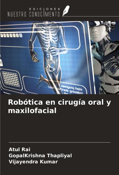 Robótica en cirugía oral y maxilofacial