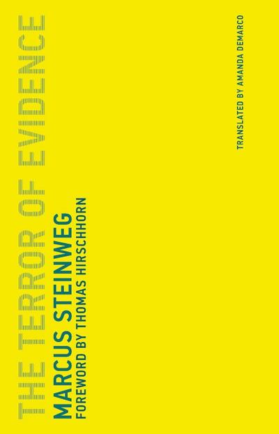 The Terror of Evidence