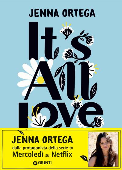 It’s all love. Riflessioni per il cuore e l’anima