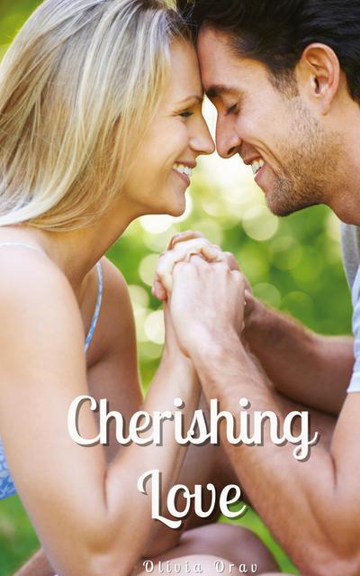 Cherishing Love