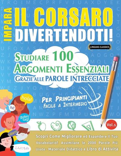 IMPARA IL CORSARO DIVERTENDOTI! - PER PRINCIPIANTI