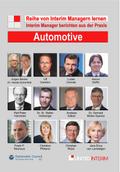 Automotive: Interim Manager berichten aus der Prax