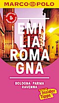 MARCO POLO Reiseführer Emilia-Romagna, Bologna, Parma, Ravenna