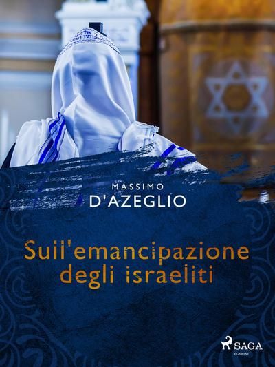 Sull’emancipazione degli israeliti