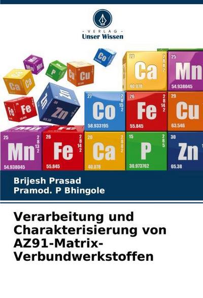 Verarbeitung und Charakterisierung von AZ91-Matrix-Verbundwerkstoffen