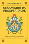 Os caminhos da prosperidade