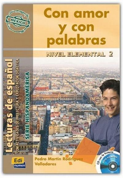 Con Amor Y Con Palabras (México) Book + CD [With CD (Audio)] - Pedro Martin Rodriguez Valladares