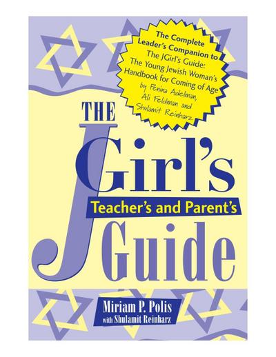 The JGirl’s Teacher’s and Parent’s Guide