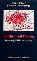 Kindheit und Trauma