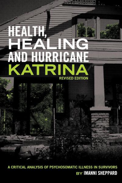 Health, Healing and Hurricane Katrina