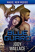 Blue Guard (Dragons of Tarakona, #8)