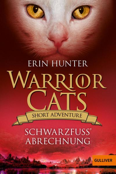 Warrior Cats - Short Adventure - Schwarzfuß’ Abrechnung