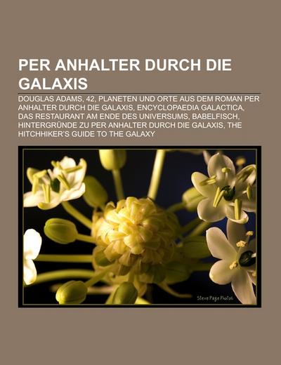 Per Anhalter durch die Galaxis