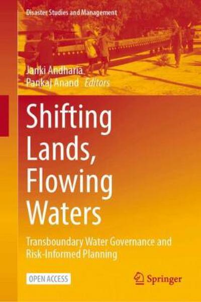 Shifting Lands, Flowing Waters