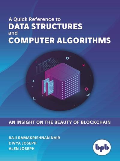Quick Reference to DATA STRUCTURES and COMPUTER ALGORITHMS