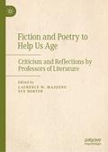 Fiction and Poetry to Help Us Age