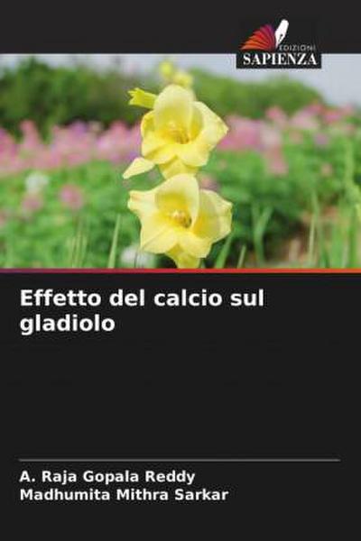 Effetto del calcio sul gladiolo