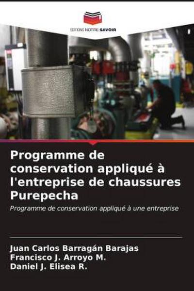 Programme de conservation appliqué à l’entreprise de chaussures Purepecha