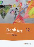 DenkArt - Arbeitsbücher Ethik für die gymnasiale Oberstufe - Ausgabe Bayern