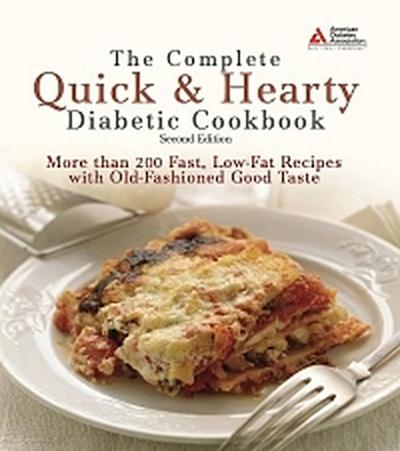 The Complete Quick and Hearty Diabetic Cookbook