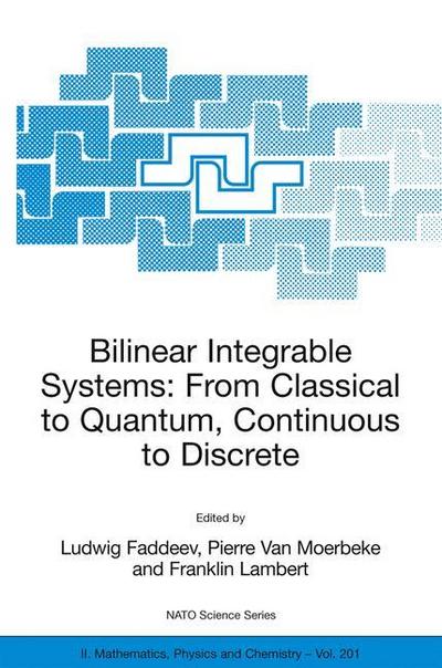 Bilinear Integrable Systems: from Classical to Quantum, Continuous to Discrete