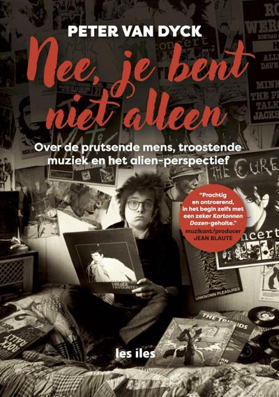 Nee, je bent niet alleen