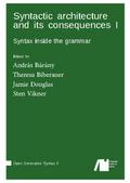 Syntactic architecture and its consequences I