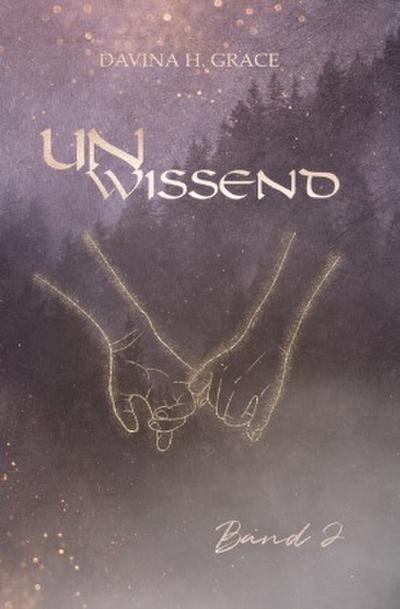 Unwissend - Band 2