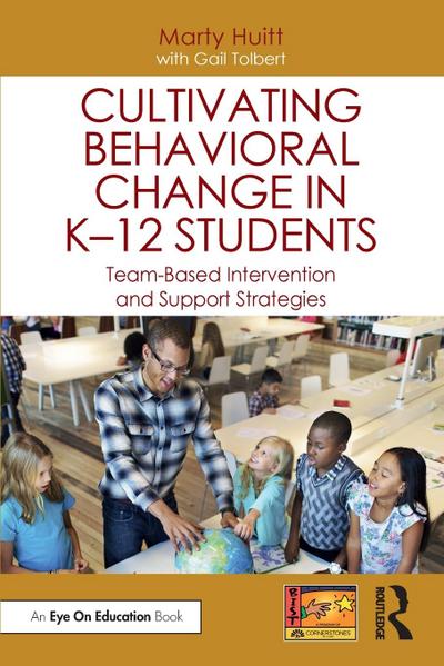 Cultivating Behavioral Change in K-12 Students