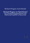 Richard Wagner an Emil Heckel