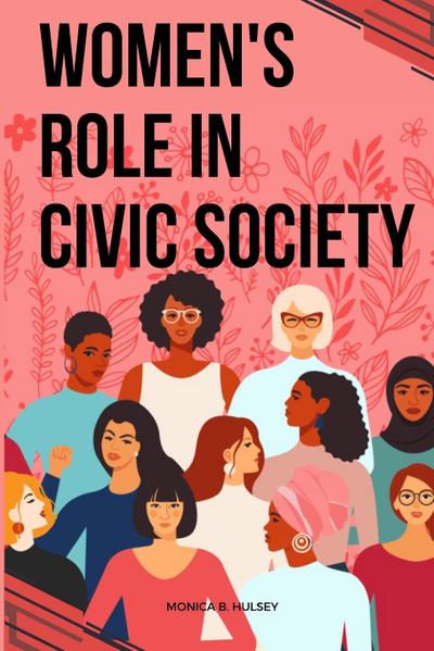 Women’s Role in Civic Society