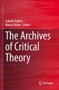 The Archives of Critical Theory