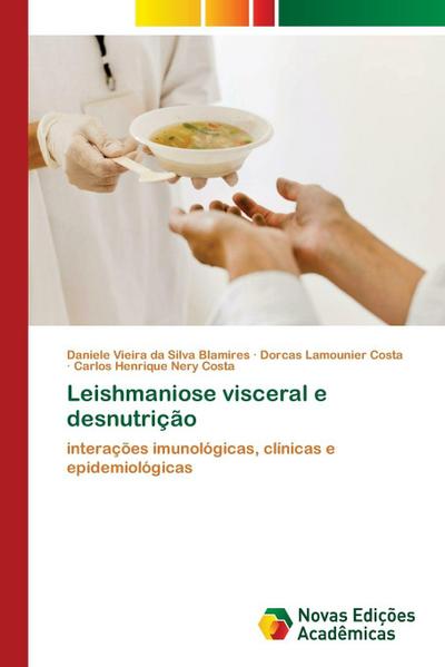 Leishmaniose visceral e desnutrição