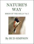Nature’s Way: Birds of the Hills: Vol. 2